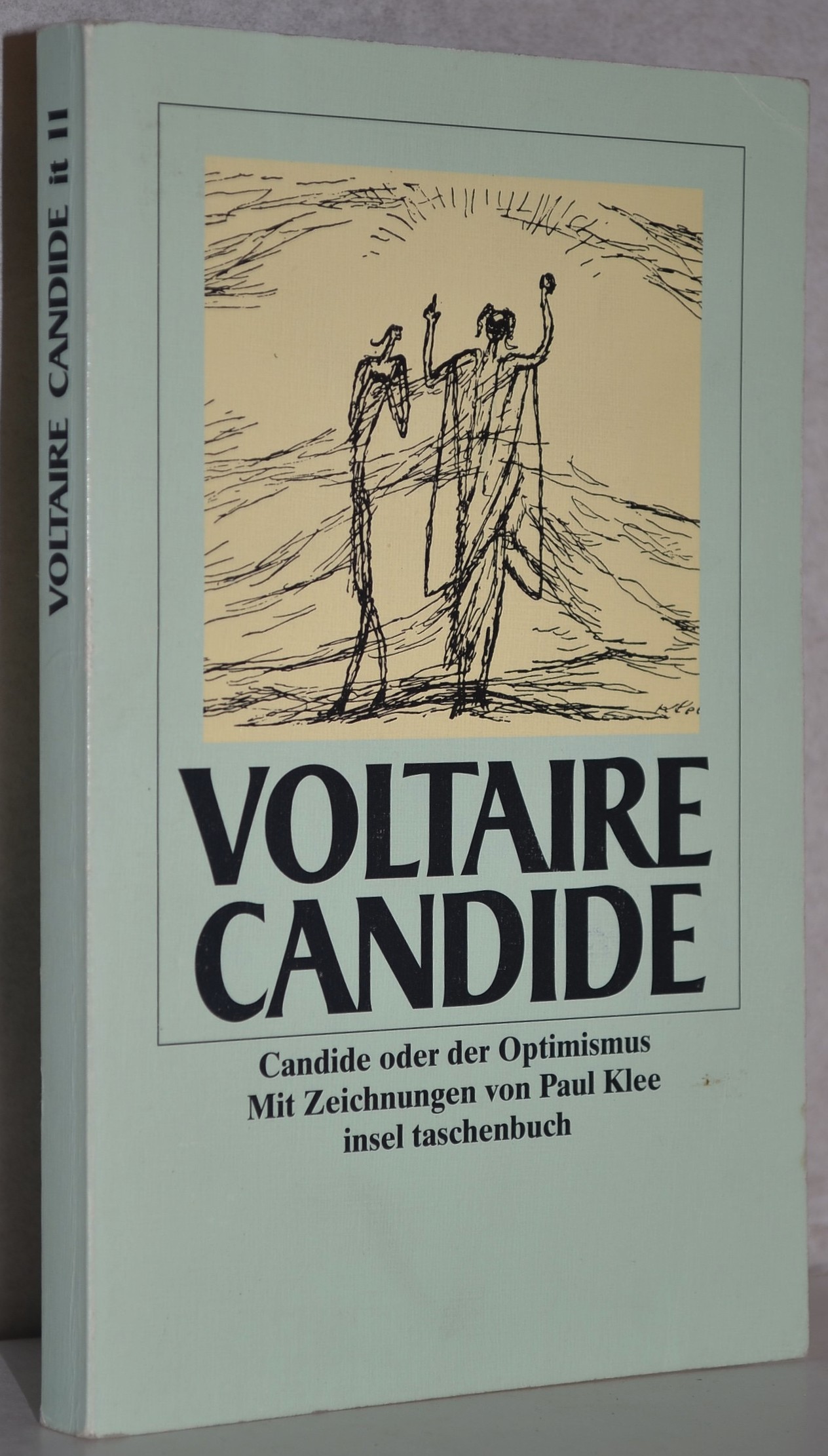 Candide oder Der Optimismus. A. d. Franz. v. Ilse Lehmann. - Voltaire